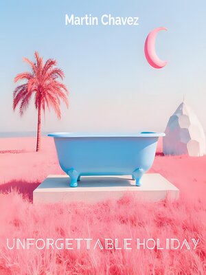 cover image of Unforgettable Holiday